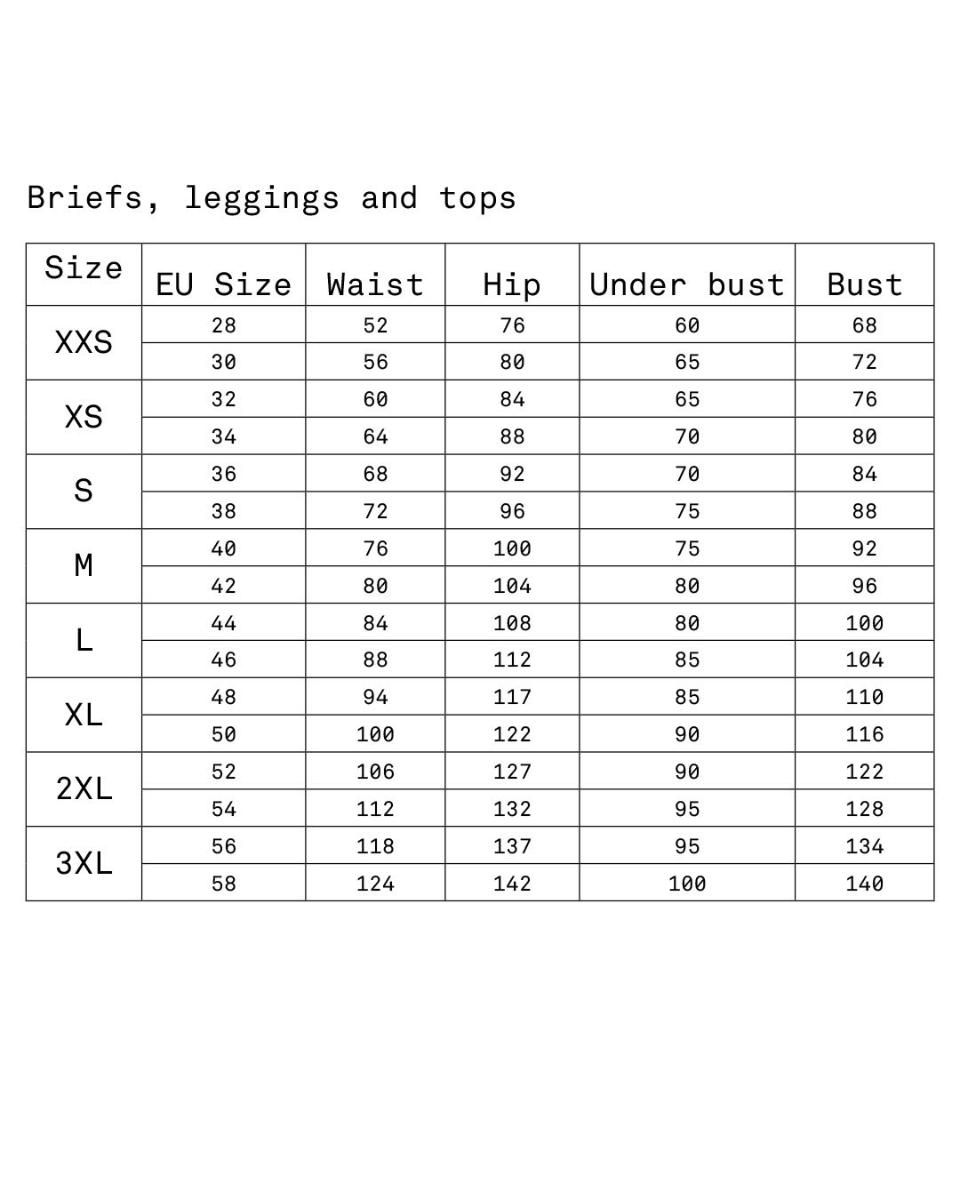 Sizeguide for briefs, leggings and tops